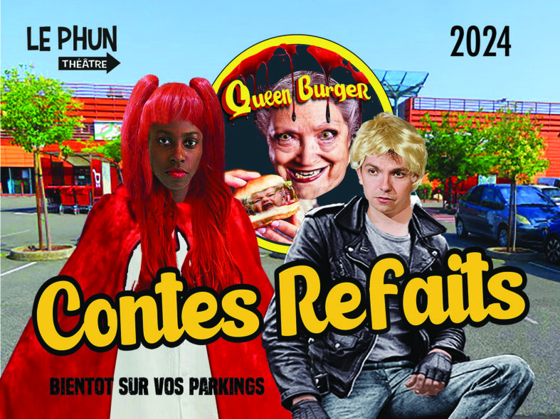 Les Contes Refaits – Le phun